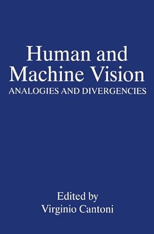 Immagine del venditore per Human and Machine Vision venduto da BuchWeltWeit Ludwig Meier e.K.