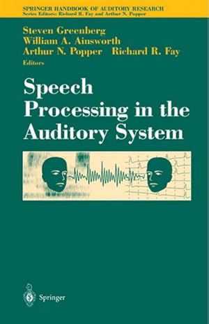 Bild des Verkufers fr Speech Processing in the Auditory System zum Verkauf von BuchWeltWeit Ludwig Meier e.K.