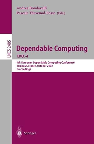 Imagen del vendedor de Dependable Computing EDCC-4 a la venta por BuchWeltWeit Ludwig Meier e.K.