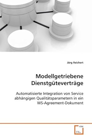 Seller image for Modellgetriebene Dienstgtevertrge for sale by BuchWeltWeit Ludwig Meier e.K.