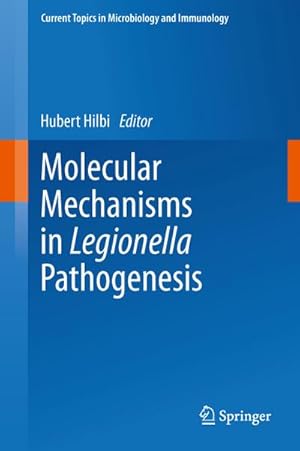 Image du vendeur pour Molecular Mechanisms in Legionella Pathogenesis mis en vente par BuchWeltWeit Ludwig Meier e.K.