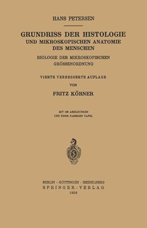 Imagen del vendedor de Grundriss der Histologie und Mikroskopischen Anatomie des Menschen a la venta por BuchWeltWeit Ludwig Meier e.K.