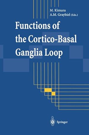 Seller image for Functions of the Cortico-Basal Ganglia Loop for sale by BuchWeltWeit Ludwig Meier e.K.