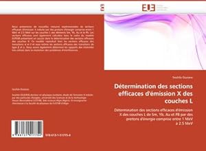 Seller image for Dtermination des sections efficaces d''mission X des couches L for sale by BuchWeltWeit Ludwig Meier e.K.