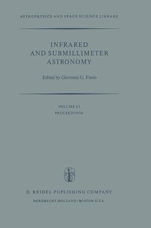 Immagine del venditore per Infrared and Submillimeter Astronomy venduto da BuchWeltWeit Ludwig Meier e.K.