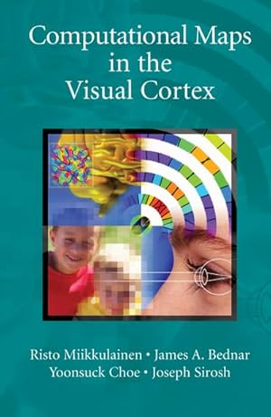 Imagen del vendedor de Computational Maps in the Visual Cortex a la venta por BuchWeltWeit Ludwig Meier e.K.