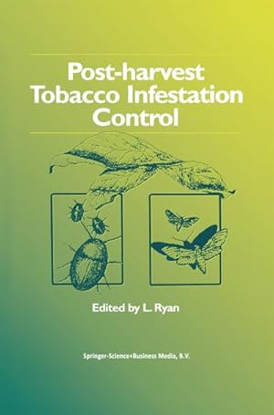 Immagine del venditore per Post-harvest Tobacco Infestation Control venduto da BuchWeltWeit Ludwig Meier e.K.