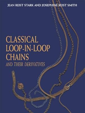 Image du vendeur pour Classical Loop-in-Loop Chains mis en vente par BuchWeltWeit Ludwig Meier e.K.