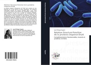Image du vendeur pour Relation Structure-Fonction de la protine chaperon DnaK mis en vente par BuchWeltWeit Ludwig Meier e.K.