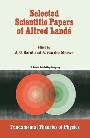 Immagine del venditore per Selected Scientific Papers of Alfred Land venduto da BuchWeltWeit Ludwig Meier e.K.