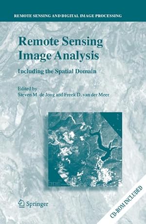Seller image for Remote Sensing Image Analysis: Including the Spatial Domain for sale by BuchWeltWeit Ludwig Meier e.K.