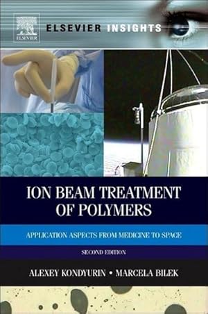 Immagine del venditore per Ion Beam Treatment of Polymers venduto da BuchWeltWeit Ludwig Meier e.K.