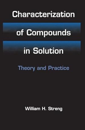 Seller image for Characterization of Compounds in Solution for sale by BuchWeltWeit Ludwig Meier e.K.