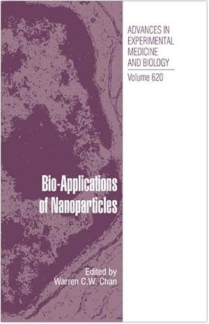 Imagen del vendedor de Bio-Applications of Nanoparticles a la venta por BuchWeltWeit Ludwig Meier e.K.