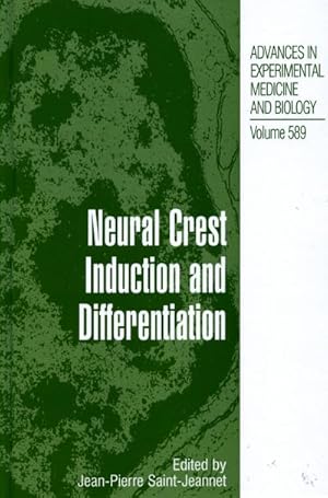 Image du vendeur pour Neural Crest Induction and Differentiation mis en vente par BuchWeltWeit Ludwig Meier e.K.