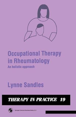 Imagen del vendedor de Occupational Therapy in Rheumatology a la venta por BuchWeltWeit Ludwig Meier e.K.