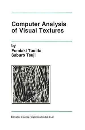 Image du vendeur pour Computer Analysis of Visual Textures mis en vente par BuchWeltWeit Ludwig Meier e.K.