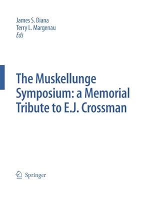 Immagine del venditore per The Muskellunge Symposium: A Memorial Tribute to E.J. Crossman venduto da BuchWeltWeit Ludwig Meier e.K.