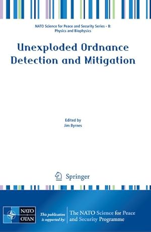 Bild des Verkufers fr Unexploded Ordnance Detection and Mitigation zum Verkauf von BuchWeltWeit Ludwig Meier e.K.