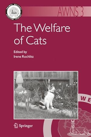 Seller image for The Welfare of Cats for sale by BuchWeltWeit Ludwig Meier e.K.