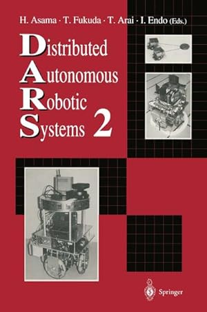 Imagen del vendedor de Distributed Autonomous Robotic Systems 2 a la venta por BuchWeltWeit Ludwig Meier e.K.