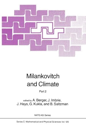 Immagine del venditore per Milankovitch and Climate venduto da BuchWeltWeit Ludwig Meier e.K.