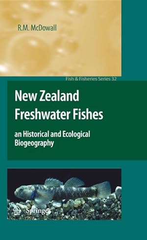 Image du vendeur pour New Zealand Freshwater Fishes mis en vente par BuchWeltWeit Ludwig Meier e.K.