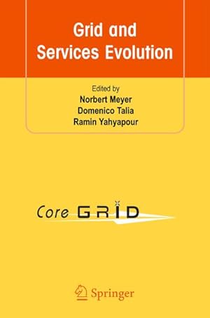 Image du vendeur pour Grid and Services Evolution mis en vente par BuchWeltWeit Ludwig Meier e.K.