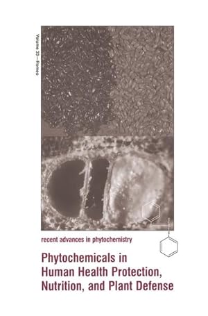 Bild des Verkufers fr Phytochemicals in Human Health Protection, Nutrition, and Plant Defense zum Verkauf von BuchWeltWeit Ludwig Meier e.K.
