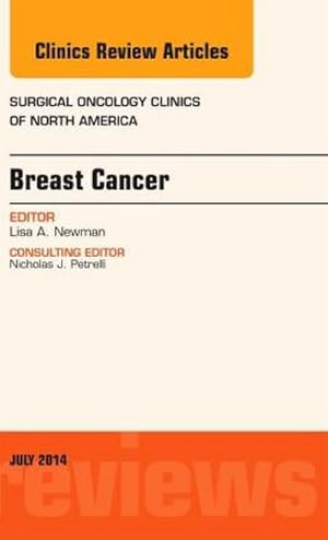 Bild des Verkufers fr Breast Cancer, an Issue of Surgical Oncology Clinics of North America zum Verkauf von BuchWeltWeit Ludwig Meier e.K.