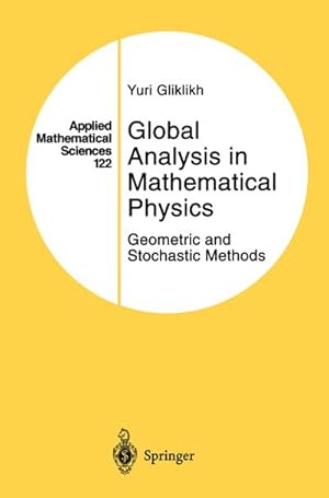 Immagine del venditore per Global Analysis in Mathematical Physics venduto da BuchWeltWeit Ludwig Meier e.K.