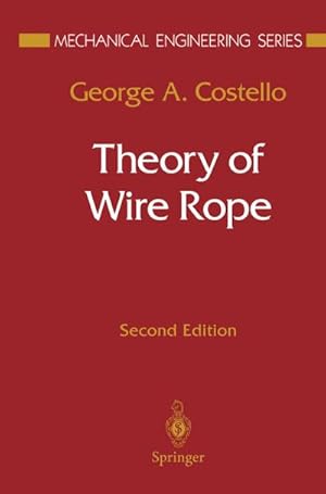 Image du vendeur pour Theory of Wire Rope mis en vente par BuchWeltWeit Ludwig Meier e.K.