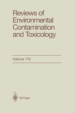 Immagine del venditore per Reviews of Environmental Contamination and Toxicology 175 venduto da BuchWeltWeit Ludwig Meier e.K.