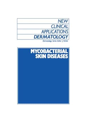 Image du vendeur pour Mycobacterial Skin Diseases mis en vente par BuchWeltWeit Ludwig Meier e.K.