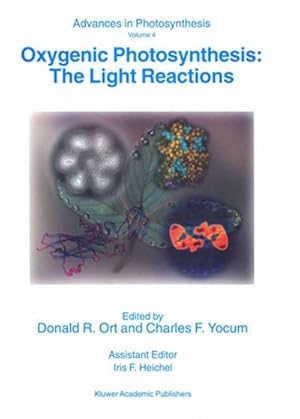 Seller image for Oxygenic Photosynthesis: The Light Reactions for sale by BuchWeltWeit Ludwig Meier e.K.