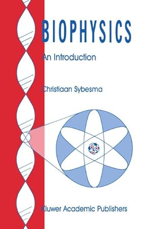 Seller image for Biophysics for sale by BuchWeltWeit Ludwig Meier e.K.
