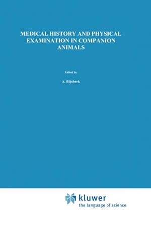 Imagen del vendedor de Medical History and Physical Examination in Companion Animals a la venta por BuchWeltWeit Ludwig Meier e.K.