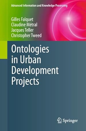 Immagine del venditore per Ontologies in Urban Development Projects venduto da BuchWeltWeit Ludwig Meier e.K.