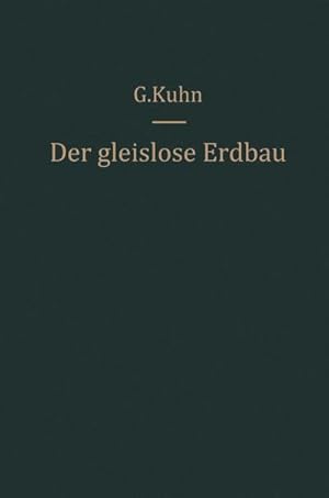 Immagine del venditore per Der gleislose Erdbau venduto da BuchWeltWeit Ludwig Meier e.K.