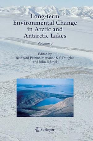 Seller image for Long-term Environmental Change in Arctic and Antarctic Lakes for sale by BuchWeltWeit Ludwig Meier e.K.