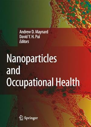 Bild des Verkufers fr Nanoparticles and Occupational Health zum Verkauf von BuchWeltWeit Ludwig Meier e.K.