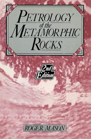 Seller image for Petrology of the metamorphic rocks for sale by BuchWeltWeit Ludwig Meier e.K.