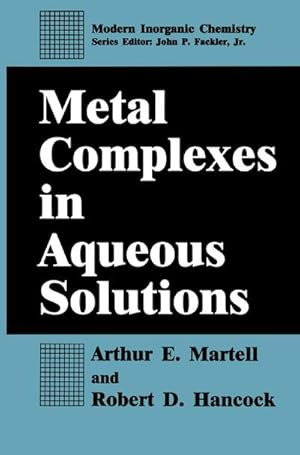 Seller image for Metal Complexes in Aqueous Solutions for sale by BuchWeltWeit Ludwig Meier e.K.