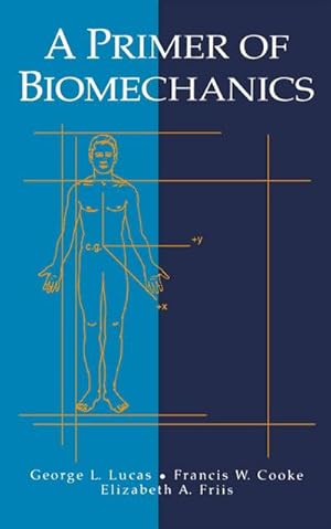 Imagen del vendedor de A Primer of Biomechanics a la venta por BuchWeltWeit Ludwig Meier e.K.