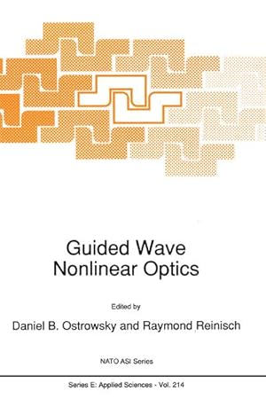 Imagen del vendedor de Guided Wave Nonlinear Optics a la venta por BuchWeltWeit Ludwig Meier e.K.