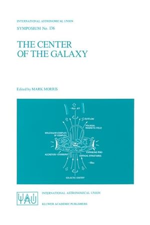 Bild des Verkufers fr The Center of the Galaxy zum Verkauf von BuchWeltWeit Ludwig Meier e.K.