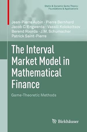 Imagen del vendedor de The Interval Market Model in Mathematical Finance a la venta por BuchWeltWeit Ludwig Meier e.K.