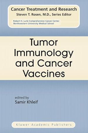 Seller image for Tumor Immunology and Cancer Vaccines for sale by BuchWeltWeit Ludwig Meier e.K.