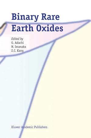 Seller image for Binary Rare Earth Oxides for sale by BuchWeltWeit Ludwig Meier e.K.