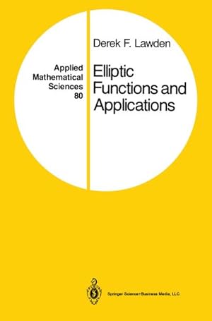 Imagen del vendedor de Elliptic Functions and Applications a la venta por BuchWeltWeit Ludwig Meier e.K.